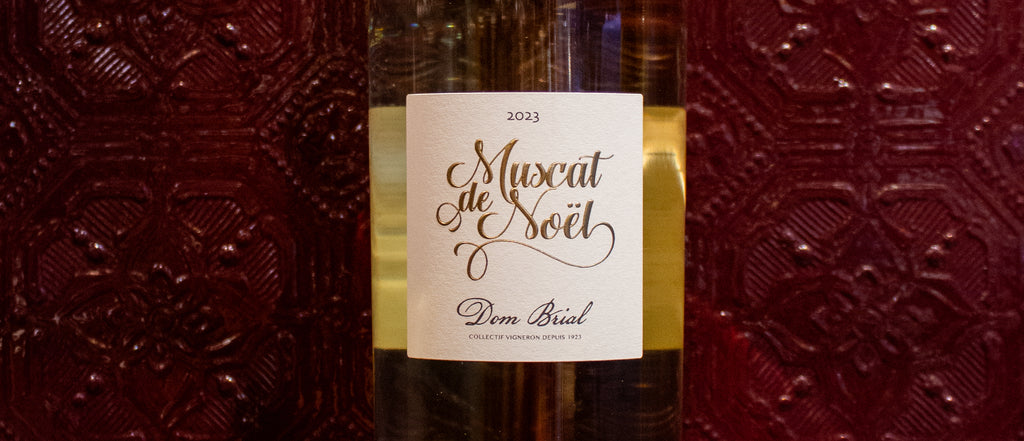 Muscat de Noël - Dom Brial - 2023